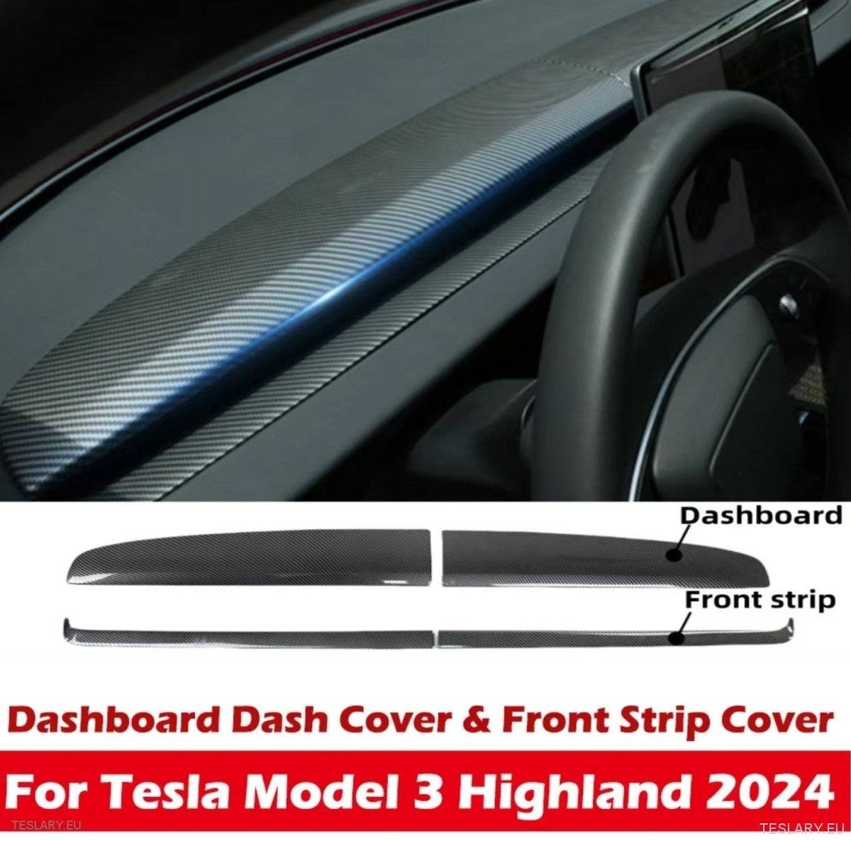 Tesla Model 3 Highland/Model Y Juniper Dashboard Cover Trim